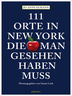 cover image of 111 Orte in New York, die man gesehen haben muss